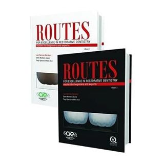 Books⚡️Download❤️ Routes for Excellence in Restorative Dentistry: Mastery for Beginners and Experts