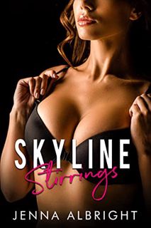 [View] KINDLE PDF EBOOK EPUB Skyline Stirrings (A Harem Fantasy) (Steamy Stories) by  Jenna Albright