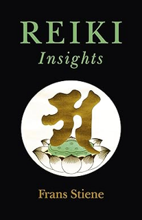 ~Download~ (PDF) Reiki Insights BY :  Frans Stiene (Author)