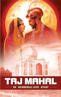 Download ⚡️ [PDF] The Taj Mahal: An Incredible Love Story (Campfire Graphic Novels) Complete Edition