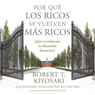 (Read) Download Por quÃƒÂ© los ricos se vuelven mÃƒÂ¡s ricos [Why the Rich Get Richer]  Ã‚Â¿QuÃƒÂ©