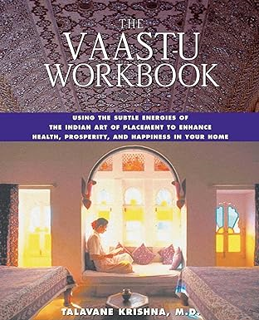 Download❤️eBook✔️ The Vaastu Workbook: Using the Subtle Energies of the Indian Art of Placement Onli