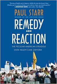 [VIEW] EPUB KINDLE PDF EBOOK Remedy and Reaction: The Peculiar American Struggle over Health Care Re