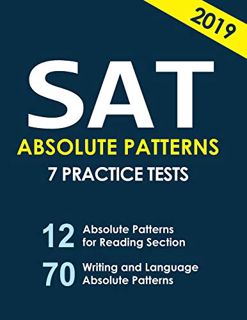 Read [PDF EBOOK EPUB KINDLE] SAT ABSOLUTE PATTERNS 7 practice tests by  San 📒
