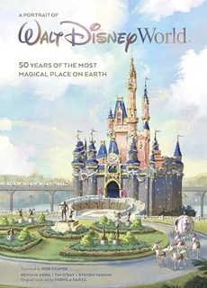 DOWNLOAD❤️eBook✔️ A Portrait of Walt Disney World: 50 Years of The Most Magical Place on Earth (Disn