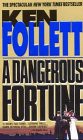 [ACCESS] [KINDLE PDF EBOOK EPUB] A Dangerous Fortune by  Ken Follett 📮