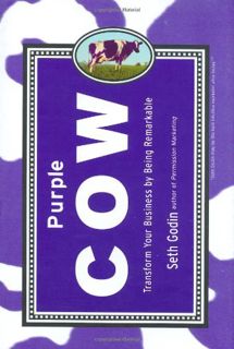 [READ] EPUB KINDLE PDF EBOOK Purple Cow: Transform Your Business by Being Remarkable by  Seth Godin