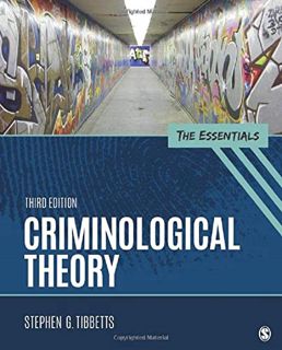 VIEW EPUB KINDLE PDF EBOOK Criminological Theory: The Essentials by  Stephen G. Tibbetts 🖊️