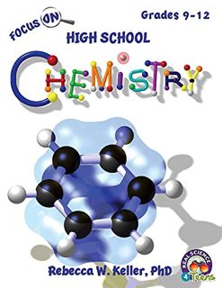 Get EPUB KINDLE PDF EBOOK Focus On High School Chemistry Student Textbook (softcover) by  PhD Keller