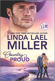 Read [EPUB KINDLE PDF EBOOK] Country Proud: A Novel (Painted Pony Creek Book 2) by  Linda Lael Mille