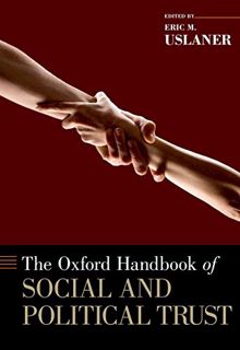 Read PDF EBOOK EPUB KINDLE The Oxford Handbook of Social and Political Trust (Oxford Handbooks) by