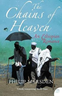 VIEW EBOOK EPUB KINDLE PDF CHAINS OF HEAVEN by  Philip Marsden 📋