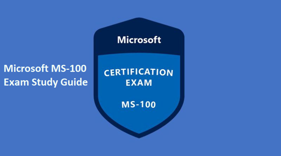 What You Need To Do Before Taking The Microsoft MS-100 Exam