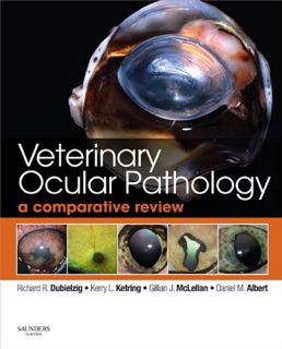 [Read] EPUB KINDLE PDF EBOOK Veterinary Ocular Pathology: A Comparative Review by  Richard R. Dubiel