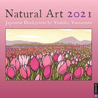[Read] [EPUB KINDLE PDF EBOOK] Natural Art 2021 Wall Calendar: Japanese Blockprints by Yoshiko Yamam