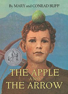 [Get] [PDF EBOOK EPUB KINDLE] The Apple and the Arrow by  Conrad Buff 💗