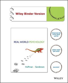 [Access] EBOOK EPUB KINDLE PDF Real World Psychology, Binder Ready Version by  Karen Huffman &  Cath