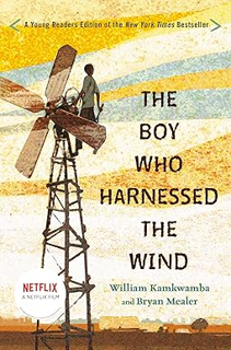 READ PDF EBOOK The Boy Who Harnessed the Wind: Young Readers Edition _  William Kamkwamba (Author),