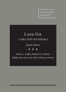 ACCESS KINDLE PDF EBOOK EPUB Cases and Materials on Land Use (American Casebook Series) by  David Ca