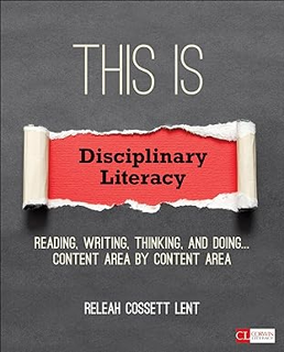 [Free Ebook] This Is Disciplinary Literacy: Reading, Writing, Thinking, and Doing . . . Content Are