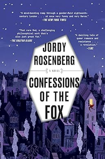 read [@PDF] Confessions of the Fox: A Novel -  Jordy Rosenberg (Author)   Jordy Rosenberg (Author)