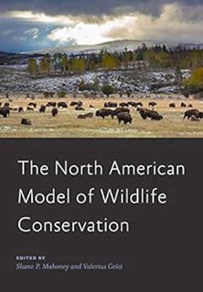Get [EBOOK EPUB KINDLE PDF] The North American Model of Wildlife Conservation (Wildlife Management a