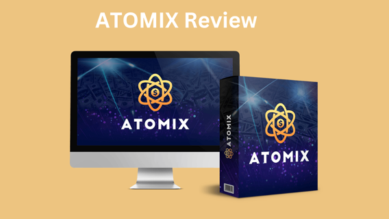 ATOMIX Review
