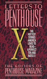 ~Pdf~ (Download) Letters to Penthouse X: The Hottest Stories America Loves to Read (Penthouse Adven