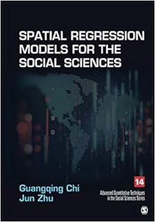 Get [KINDLE PDF EBOOK EPUB] Spatial Regression Models for the Social Sciences (Advanced Quantitative