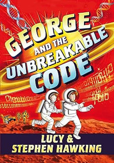 (B.O.O.K.$ George and the Unbreakable Code (George's Secret Key) _  Stephen Hawking (Author),   Ste