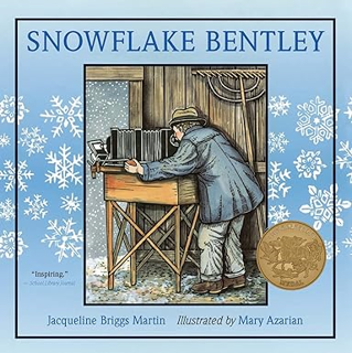[^PDF]-Read Snowflake Bentley: A Caldecott Award Winner Written  Jacqueline Briggs Martin (Author),