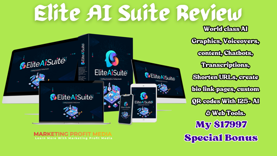 Elite AI Suite Review – All-in-One Complete AI Marketing Tool