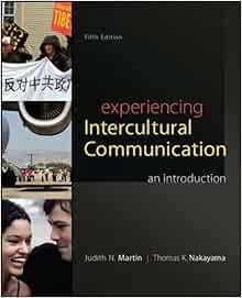 VIEW KINDLE PDF EBOOK EPUB Experiencing Intercultural Communication: An Introduction by Judith N. Ma