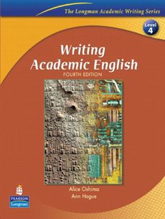 GET [EBOOK EPUB KINDLE PDF] Writing Academic English, Fourth Edition (The Longman Academic Writing S