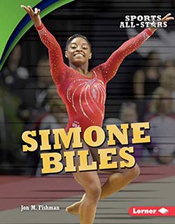 [Read] PDF EBOOK EPUB KINDLE Simone Biles (Sports All-Stars (Lerner ™ Sports)) by  Jon M. Fishman 🎯