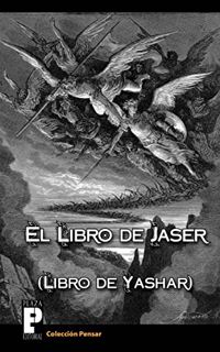 GET EPUB KINDLE PDF EBOOK El libro de Jaser (Libro de Yashar) (Spanish Edition) by  Anónimo 📭