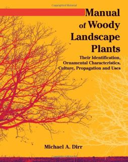 [GET] KINDLE PDF EBOOK EPUB Manual of Woody Landscape Plants: Their Identification, Ornamental Chara