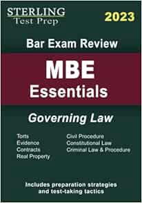 Read [PDF EBOOK EPUB KINDLE] Sterling Bar Exam Review MBE Essentials: Governing Law for Bar Exam Rev