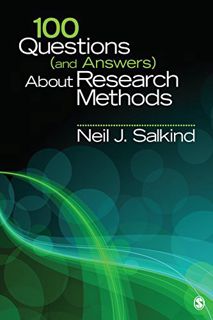 VIEW [KINDLE PDF EBOOK EPUB] 100 Questions (and Answers) About Research Methods (SAGE 100 Questions