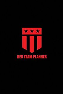 [View] [EPUB KINDLE PDF EBOOK] Red Team Planner: (Black & Red) by  Joshua Picolet 💙