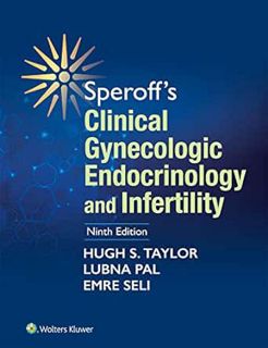 Read KINDLE PDF EBOOK EPUB Speroff's Clinical Gynecologic Endocrinology and Infertility by Hugh S. T