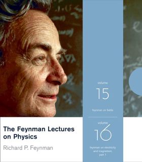 READ EPUB KINDLE PDF EBOOK The Feynman Lectures on Physics on CD: Volumes 15 & 16 by  Richard P. Fey