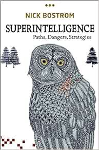 READ [PDF EBOOK EPUB KINDLE] Superintelligence: Paths, Dangers, Strategies by Nick Bostrom 📖