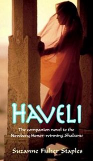 READ PDF EBOOK EPUB KINDLE Haveli (Shabanu Series) by  Suzanne Fisher Staples 📜