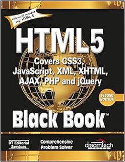 View [EPUB KINDLE PDF EBOOK] Html 5 Black Book, Covers Css 3, Javascript, Xml, Xhtml, Ajax, Php And