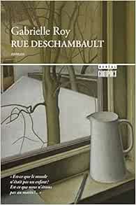 [ACCESS] [PDF EBOOK EPUB KINDLE] Rue Deschambault by Gabrielle Roy ✏️