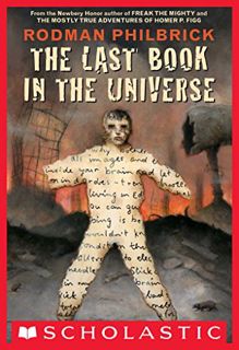 VIEW [EBOOK EPUB KINDLE PDF] The Last Book in the Universe (Scholastic Gold) by  Rodman Philbrick 📋