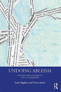 Access [EPUB KINDLE PDF EBOOK] Undoing Ableism: Teaching About Disability in K-12 Classrooms by  Sus