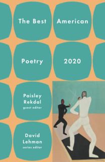 View EPUB KINDLE PDF EBOOK The Best American Poetry 2020 (The Best American Poetry series) by  David