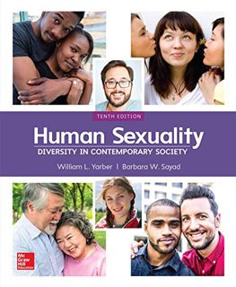 Access KINDLE PDF EBOOK EPUB Human Sexuality: Diversity in Contemporary Society by  William Yarber &